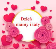 Dzień mamy i taty