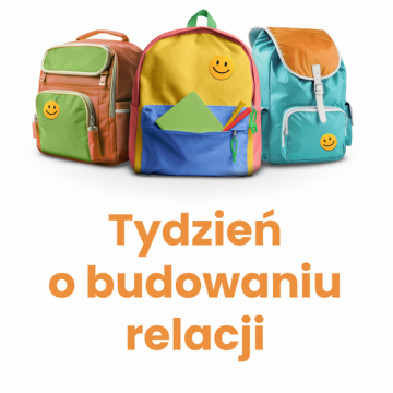 Tydzień o budowaniu relacji